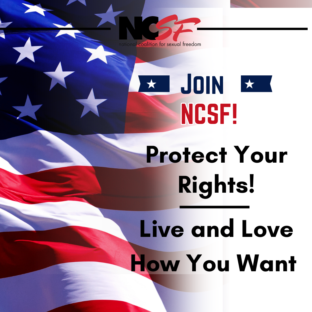 Join NCSF to Protect Your Rights – Live and Love How You Want!