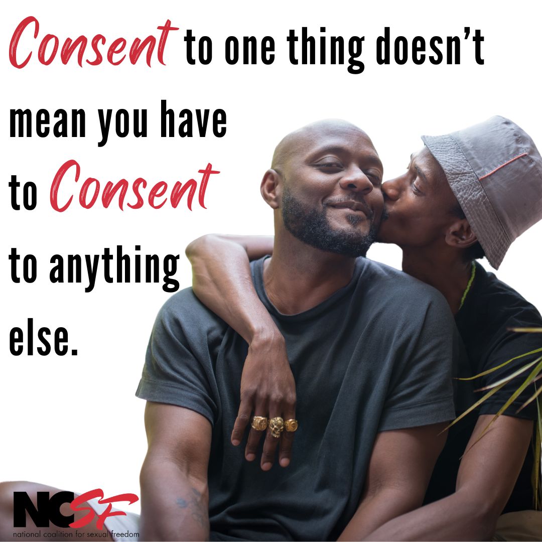 Consent to one thing doesn’t mean you have to consent to anything else